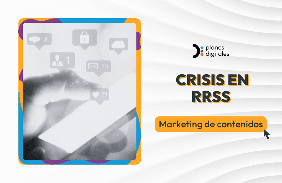 Cómo elaborar un plan de crisis para redes sociales