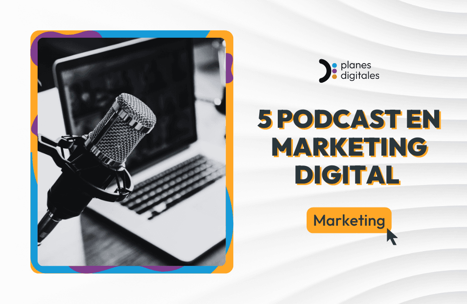 5 mejores podcast de marketing digital en 2024