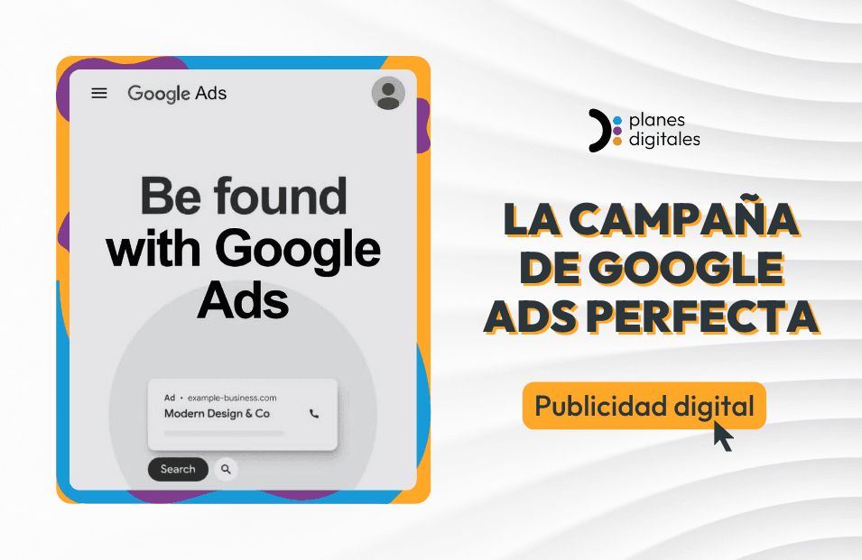 Qué tipos de campañas de Google Ads son más adecuadas para mi negocio